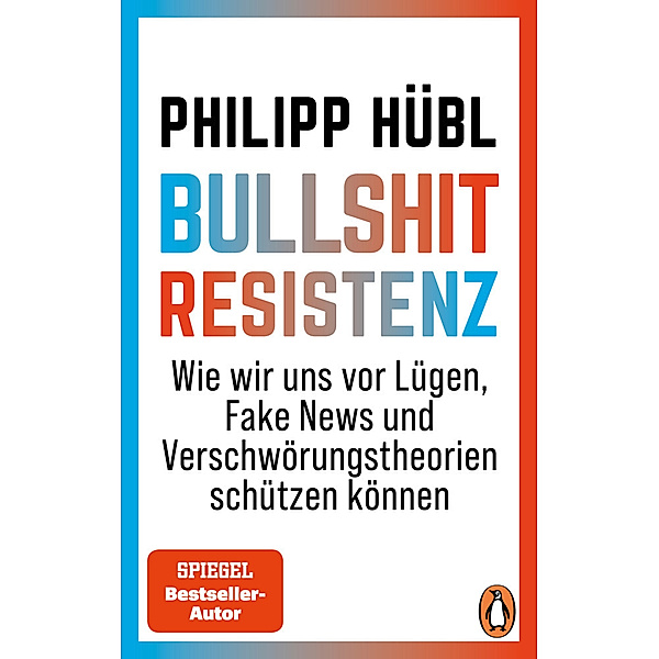 Bullshit-Resistenz, Philipp Hübl