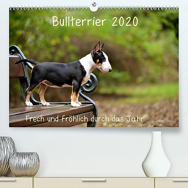 Bullterrier 2020 Frech und fröhlich durch das Jahr (Premium-Kalender 2020 DIN A2 quer), Yvonne Janetzek