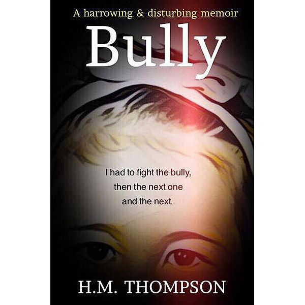 Bully, H.M. THOMPSON