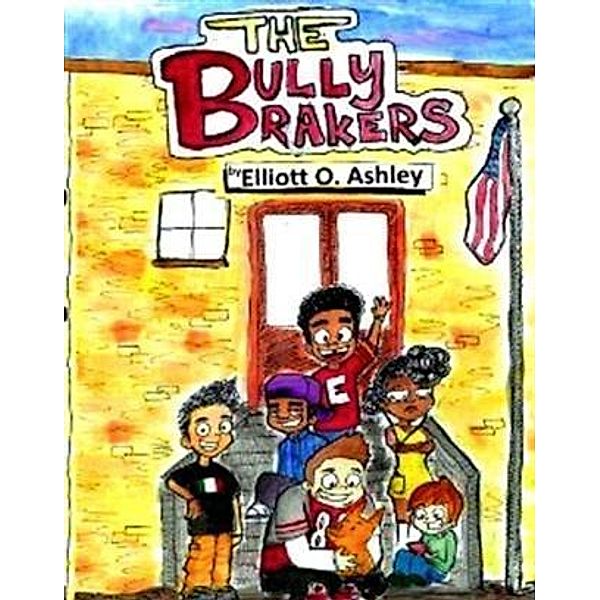 Bully Brakers, Elliott O. Ashley