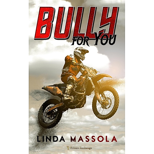 Bully for You, Linda Massola