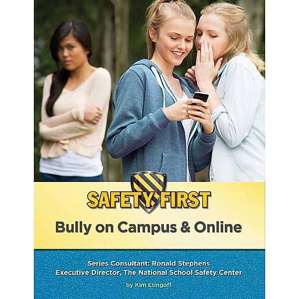 Bully on Campus & Online, Kim Etingoff