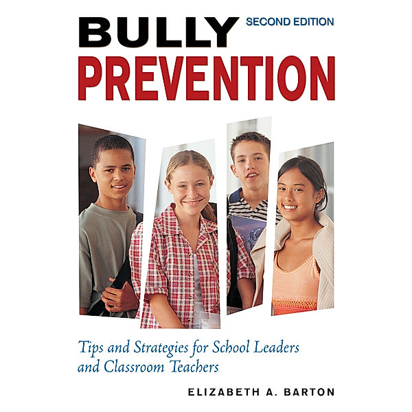 Bully Prevention, Elizabeth A. Barton