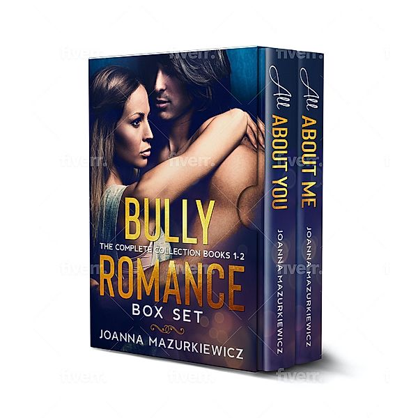 Bully Romance Box Set: The Complete Collection Books 1-2, Joanna Mazurkiewicz