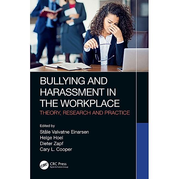 Bullying and Harassment in the Workplace