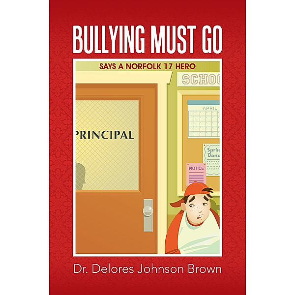 Bullying Must Go, Delores Johnson Brown