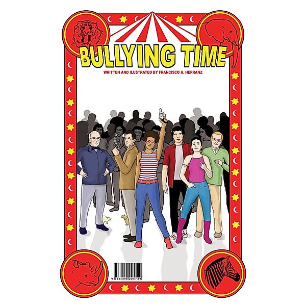 Bullying Time, Francisco A. Herranz