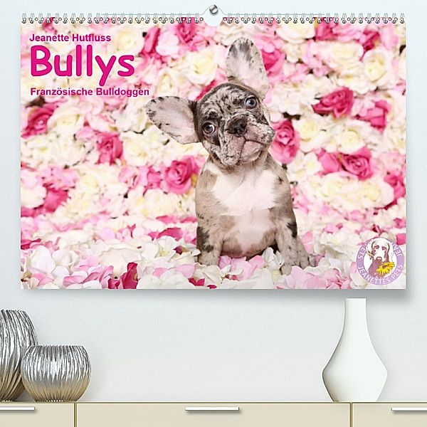 Bullys - Französische Bulldoggen 2020 (Premium-Kalender 2020 DIN A2 quer), Jeanette Hutfluss