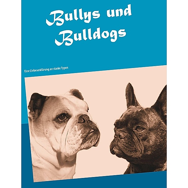 Bullys und Bulldogs, Claudia Fuhrmann, Christoph Jung
