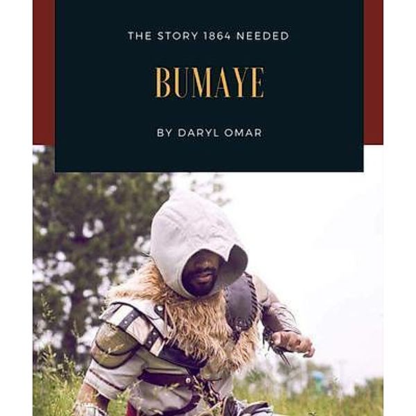 Bumaye / The Writing Lifestyle, Daryl Omar