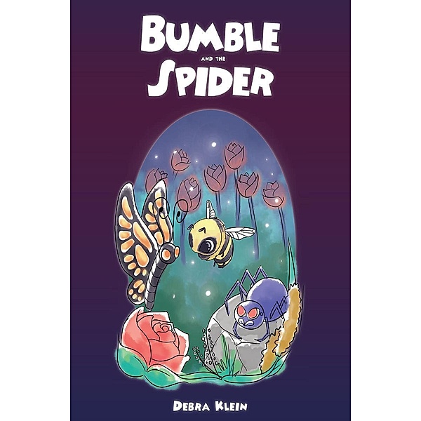 Bumble and the Spider, Debra Klein