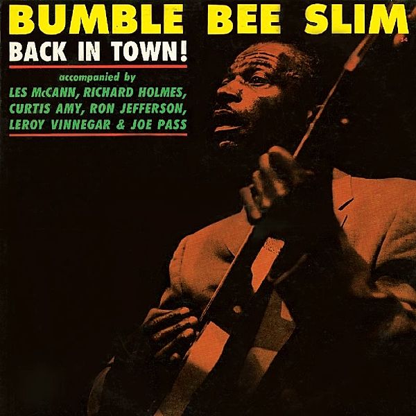 Bumble Bee Slim - Back in Town (LP), Bumble Bee Slim