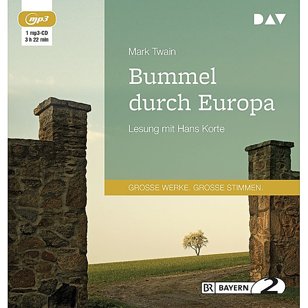 Bummel durch Europa,1 Audio-CD, 1 MP3, Mark Twain