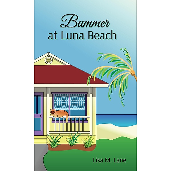 Bummer at Luna Beach, Lisa M. Lane