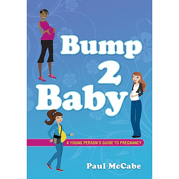 Bump 2 Baby, Paul McCabe