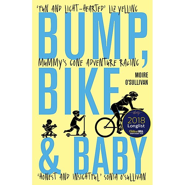 Bump, Bike & Baby, Moire O'Sullivan