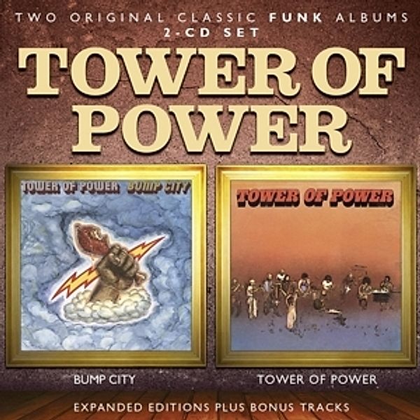 Bump City/Tower Of Power (Expanded+Remastered), Tower Of Power