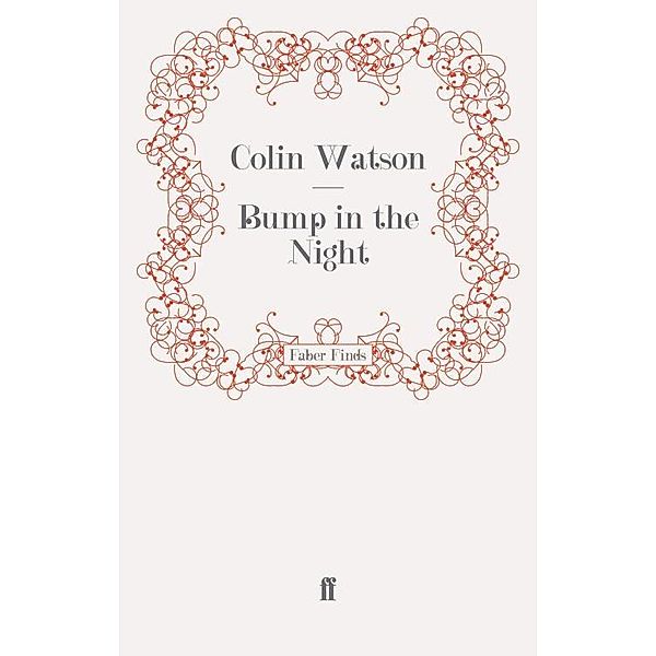 Bump in the Night, Colin Watson
