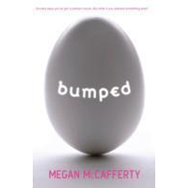 Bumped, Megan McCafferty