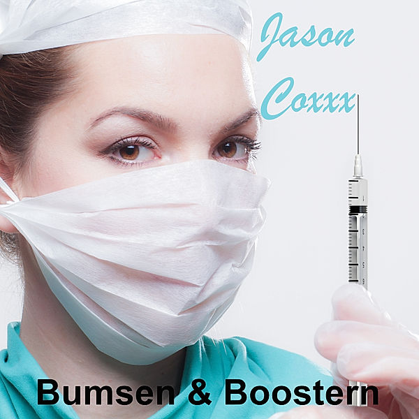 Bumsen & Boostern, Jason Coxxx