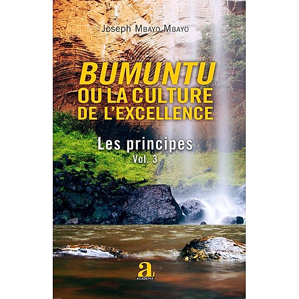 Bumuntu ou la culture de l'excellence, Mbayo Mbayo