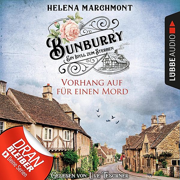 Bunburry - 1 - Vorhang auf für einen Mord, Helena Marchmont