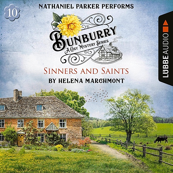 Bunburry - 10 - Sinners and Saints, Helena Marchmont