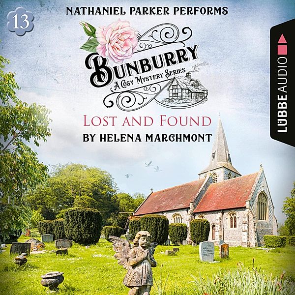 Bunburry - 13 - Lost and Found, Helena Marchmont