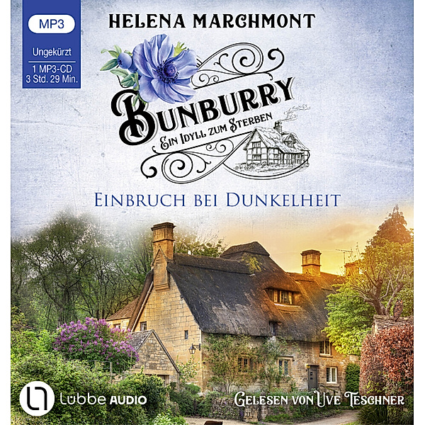 Bunburry - 14 - Einbruch bei Dunkelheit, Helena Marchmont