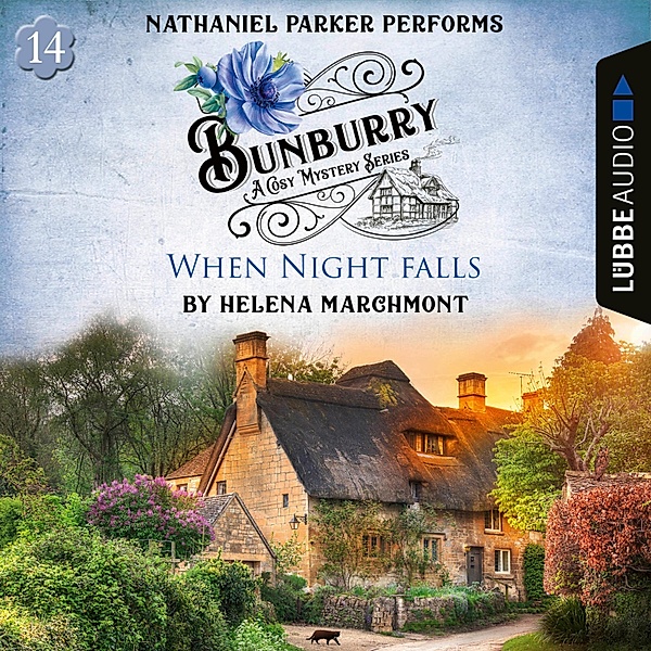 Bunburry - 14 - When Night falls, Helena Marchmont