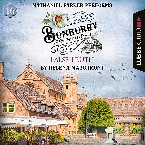 Bunburry - 16 - False Truth, Helena Marchmont