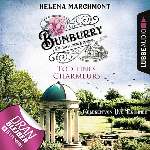 Bunburry - 4 - Tod eines Charmeurs, Helena Marchmont