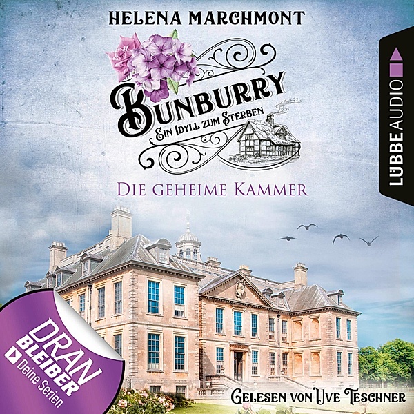 Bunburry - Ein Idyll zum Sterben - 15 - Die geheime Kammer, Helena Marchmont