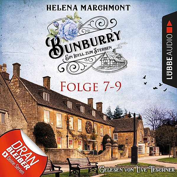 Bunburry - Ein Idyll zum Sterben - 3 - Folge 7-9, Helena Marchmont