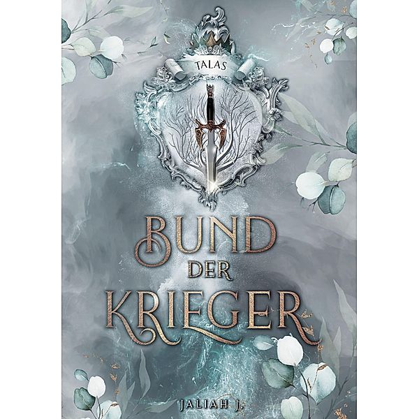 Bund der Krieger / Bund der Krieger Bd.1, Jaliah J.