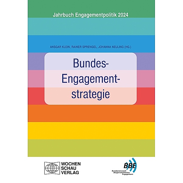 Bundes-Engagementstrategie / Jahrbuch Engagementpolitik