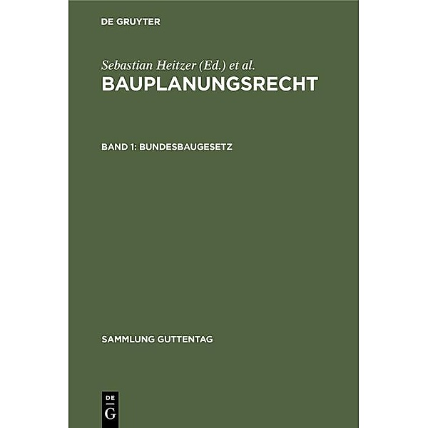 Bundesbaugesetz / Sammlung Guttentag