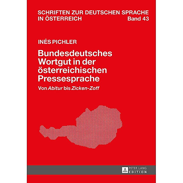 Bundesdeutsches Wortgut in der österreichischen Pressesprache, Inés Pichler