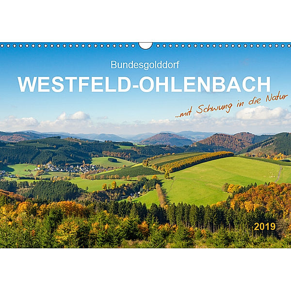 Bundesgolddorf Westfeld-Ohlenbach (Wandkalender 2019 DIN A3 quer), Heidi Bücker