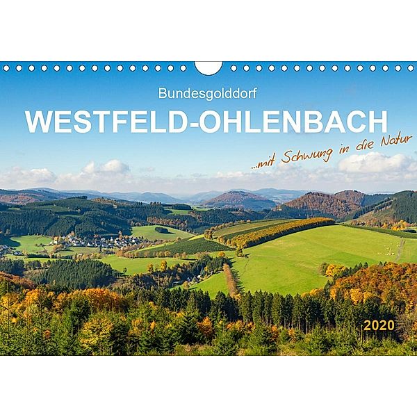 Bundesgolddorf Westfeld-Ohlenbach (Wandkalender 2020 DIN A4 quer), Heidi Bücker