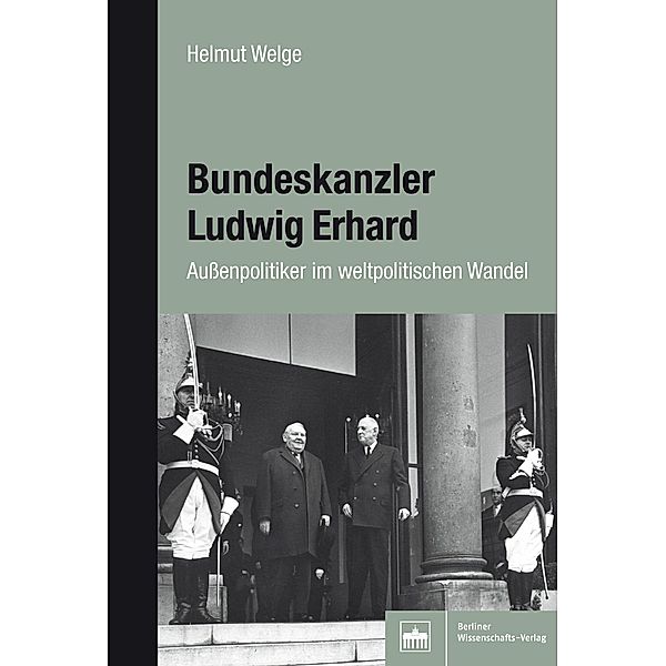 Bundeskanzler Ludwig Erhard, Helmut Welge