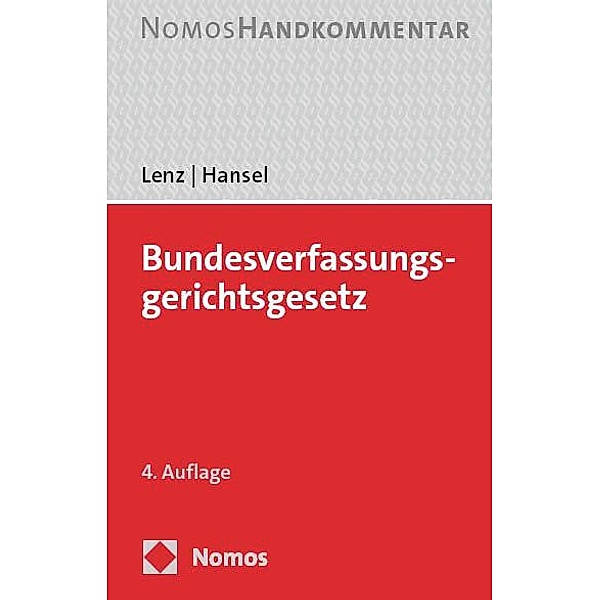 Bundesverfassungsgerichtsgesetz, Christofer Lenz, Ronald Hansel