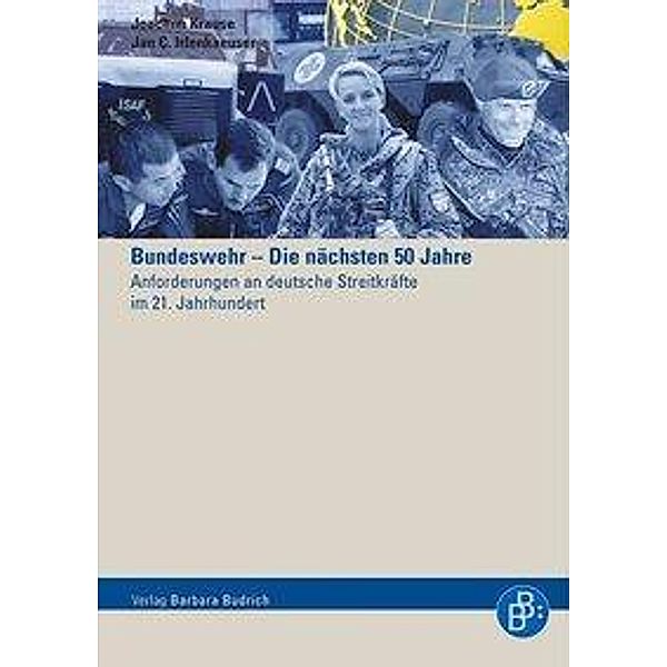 Bundeswehr - Die nächsten 50 Jahre