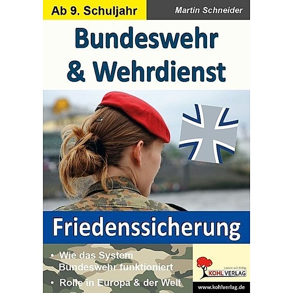 Bundeswehr & Wehrdienst, Martin Schneider