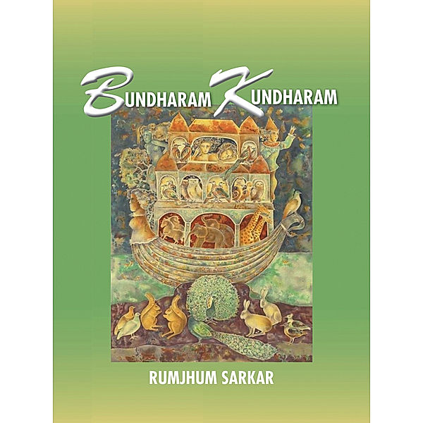 Bundharam Kundharam, Rumjhum Sarkar