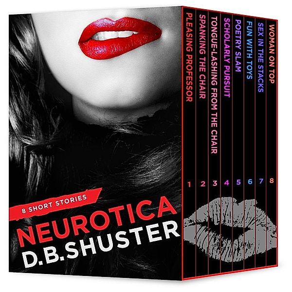 Bundle of Neurotica, D. B. Shuster