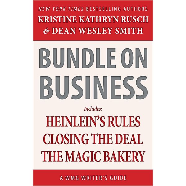 Bundle on Business: A WMG Writer's Guide (WMG Writer's Guides, #18) / WMG Writer's Guides, Wmg Publishing