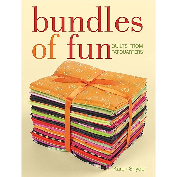 Bundles of Fun, Karen Snyder