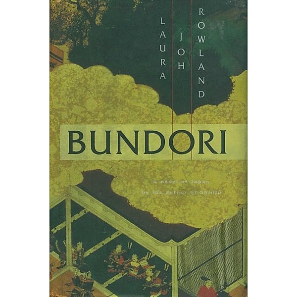 Bundori: / Sano Ichiro Bd.2, Laura Joh Rowland