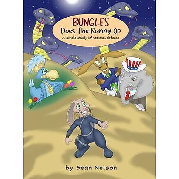 Bungles Does The Bunny Op / Bungles Bd.2, Sean Nelson